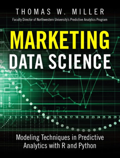 Book cover of: Marketing Data Science. By: MILLER  THOMAS W.