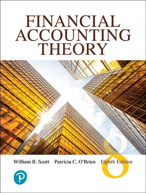 Book cover of: Financial Accounting Theory. By: William R. Scott