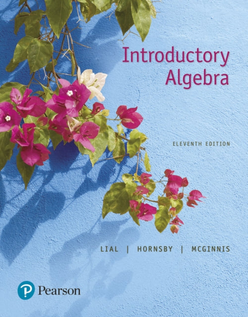 Book cover of: Introductory Algebra. By: Margaret L. Lial
