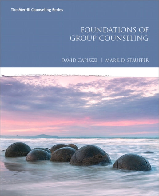 Book cover of: Foundations of Group Counseling. By: David Capuzzi
