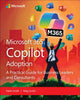 Book cover of: Microsoft 365 Copilot Adoption. By: SMITH, MARK