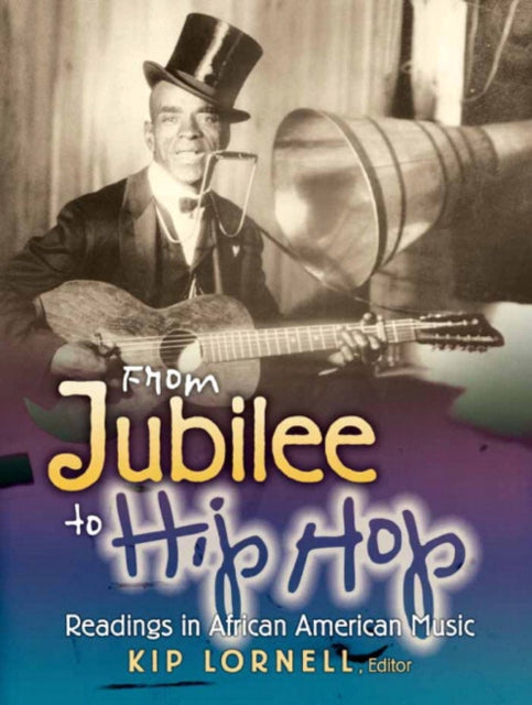 Book cover of: From Jubilee to Hip Hop