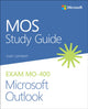 Book cover of: MOS Study Guide for Microsoft Outlook Exam MO-400. By: Joan Lambert