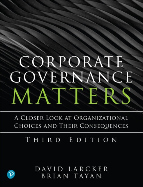 Book cover of: Corporate Governance Matters. By: LARCKER, DAVID