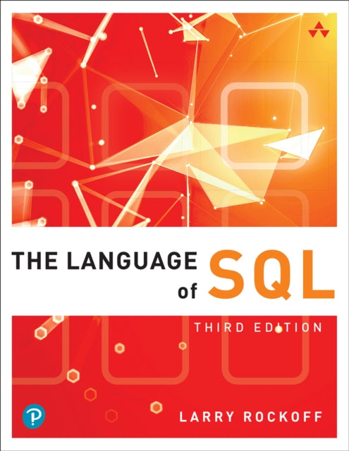 Book cover of: Language of SQL, The. By: ROCKOFF, LARRY