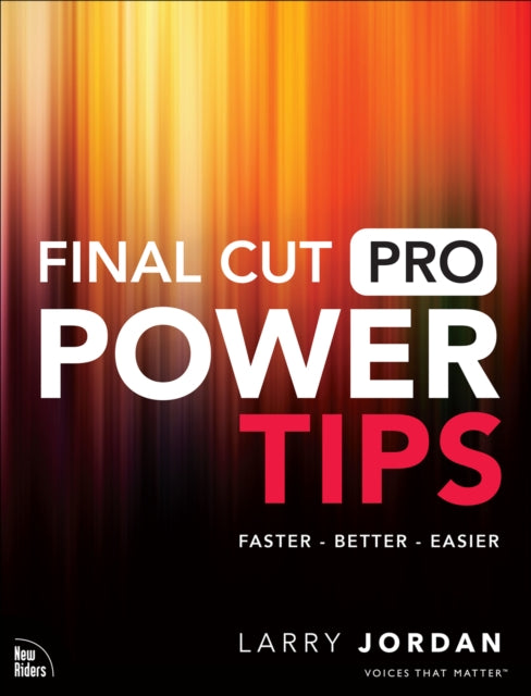 Book cover of: Final Cut Pro Power Tips. By: JORDAN, LARRY