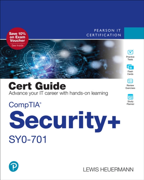 CompTIA Security+ SY0-701 Cert Guide