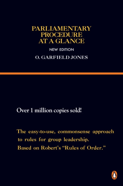 Book cover of: Parliamentary Procedure at a Glance. By: O. Garfield Jones