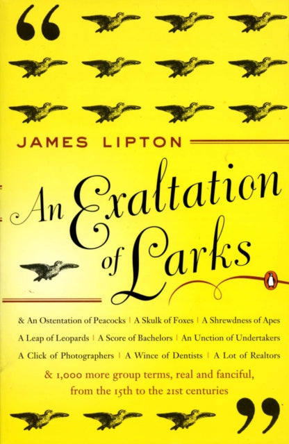 Book cover of: Exaltation of Larks. By: James Lipton