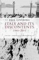 Book cover of: Italy and its Discontents 1980-2001. By: Paul Ginsborg