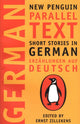 Short Stories in German, New Penguin Parallel Texts 9780140265422 Ernst Zillekens