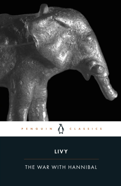 Book cover of: War with Hannibal. By: Titus Livius