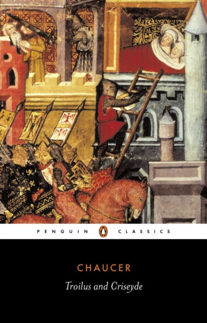 Book cover of: Troilus and Criseyde. By: Geoffrey Chaucer