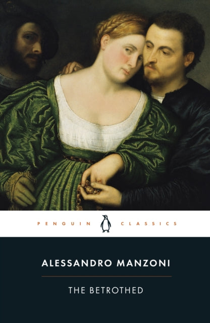 Book cover of: Betrothed. By: Alessandro Manzoni