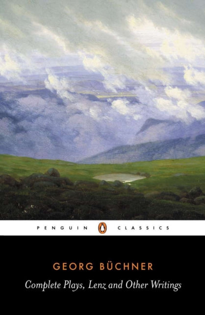 Book cover of: Complete Plays, Lenz and Other Writings