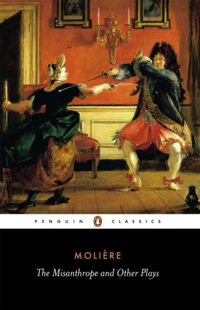 Book cover of: Misanthrope and Other Plays. By: Molière