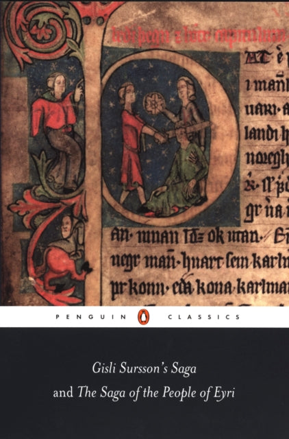 Book cover of: Gisli Sursson's Saga and the Saga of the People of Eyri. By: Vesteinn Olason