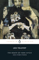 Book cover of: Death of Ivan Ilyich and Other Stories