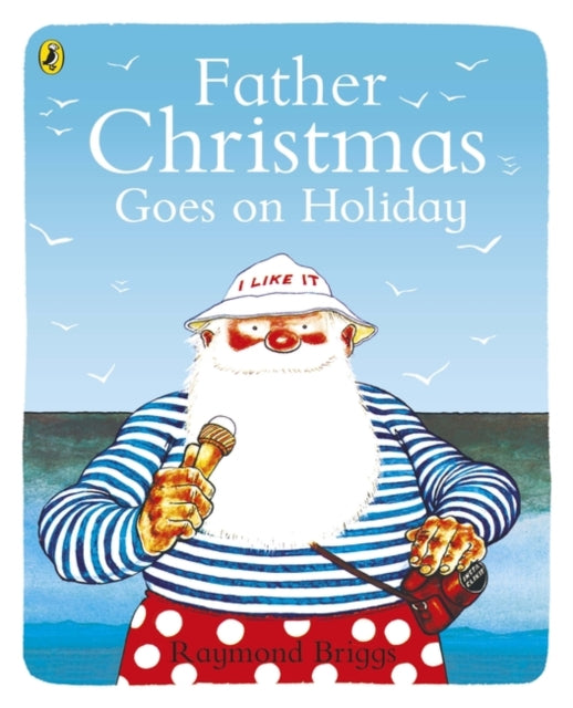 Book cover of: Father Christmas Goes on Holiday