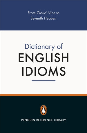 Penguin Dictionary of English Idioms