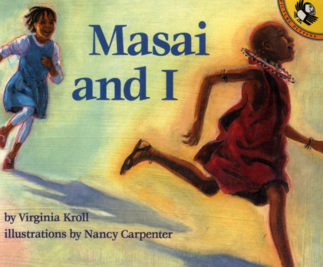 Book cover of: Masai and I. By: Virginia L. Kroll