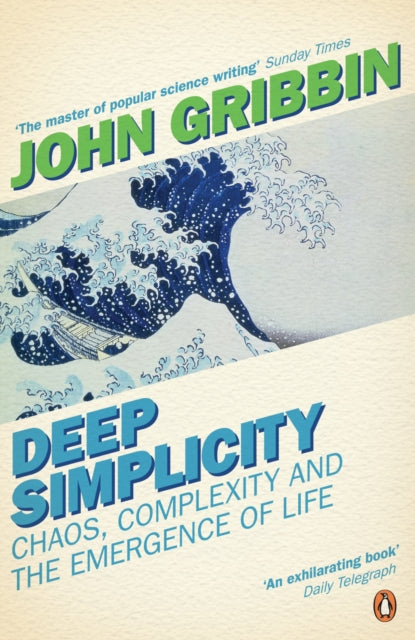 Deep Simplicity, Chaos, Complexity and the Emergence of Life