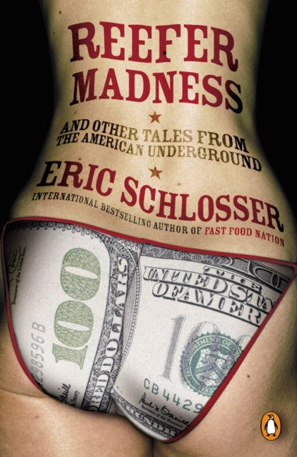 Book cover of: Reefer Madness. By: Eric Schlosser