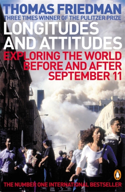 Book cover of: Longitudes and Attitudes. By: Thomas Friedman