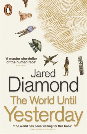 World Until Yesterday, What Can We Learn from Traditional Societies?