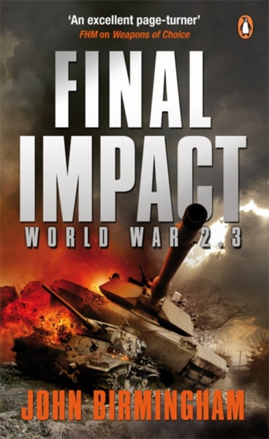 Book cover of: Final Impact. By: John Birmingham