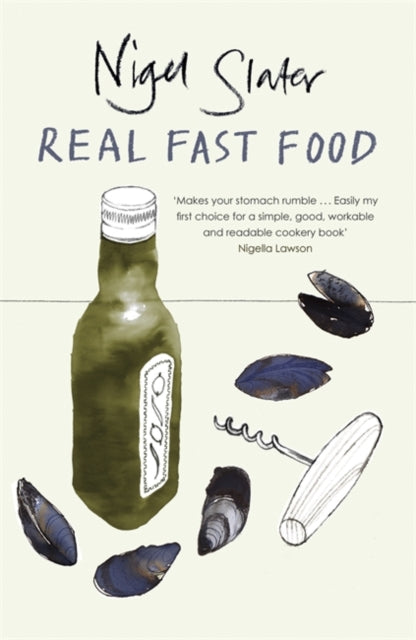 Book cover of: Real Fast Food. By: Nigel. Slater