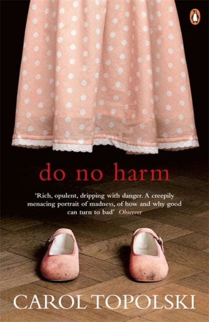 Book cover of: Do No Harm. By: Carol Topolski