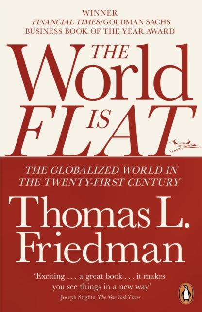 Book cover of: World is Flat. By: Thomas Friedman