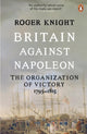 Book cover of: Britain Against Napoleon. By: Roger Knight