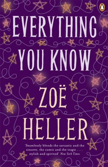 Book cover of: Everything You Know. By: Zoe Heller