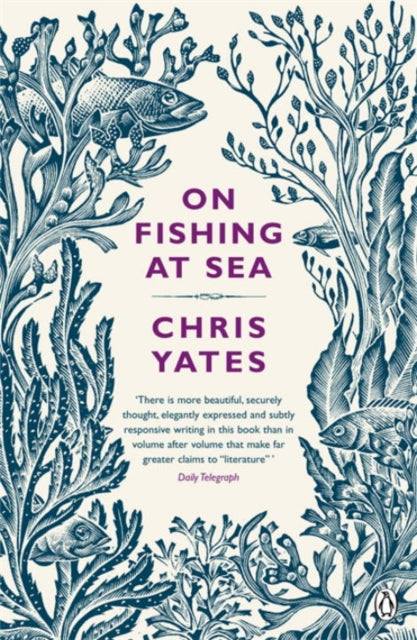 Book cover of: On Fishing At Sea. By: Chris Yates