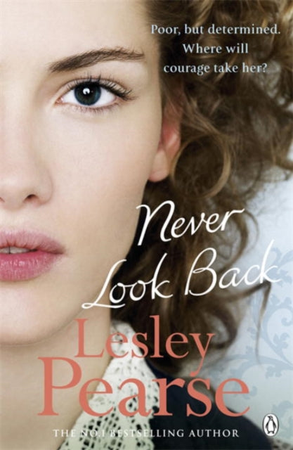 Book cover of: Never Look Back. By: Lesley Pearse