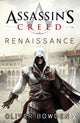 Renaissance, Assassin's Creed Book 1 9780141046303 Oliver Bowden