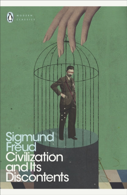 Civilization and Its Discontents 9780141182360 Sigmund Freud