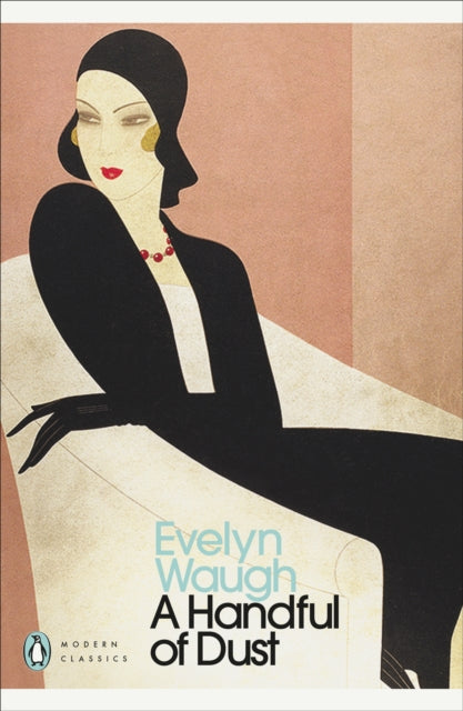 Handful of Dust 9780141183961 Evelyn Waugh