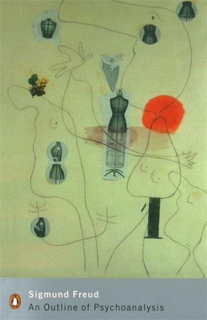 Book cover of: Outline of Psychoanalysis. By: Sigmund Freud