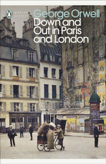 Down and Out in Paris and London 9780141184388 George Orwell