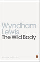 Book cover of: Wild Body. By: Wyndham Lewis