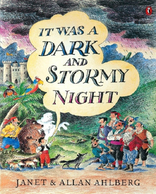 It Was a Dark and Stormy Night 9780141300276 Janet Ahlberg