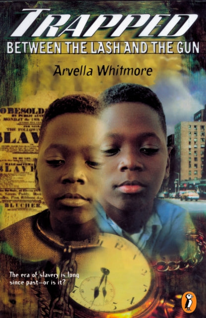 Book cover of: Trapped Between the Lash and the Gun. By: Arvella Whitmore