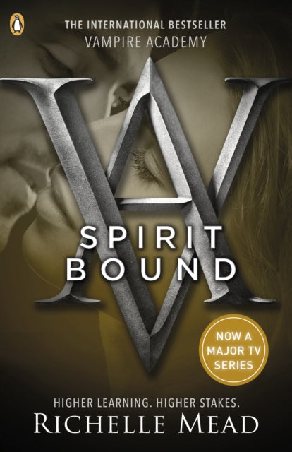 Vampire Academy: Spirit Bound (book 5) 9780141331874 Richelle Mead