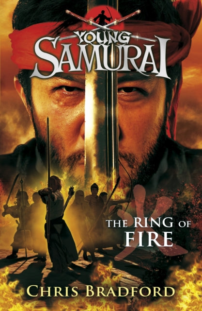 Book cover of: Ring of Fire (Young Samurai, Book 6)