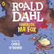 Book cover of: Fantastic Mr Fox. By: Roald Dahl