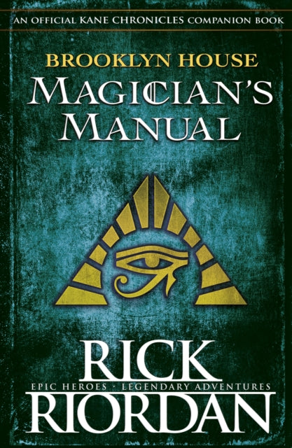 Book cover of: Brooklyn House Magician's Manual. By: Rick Riordan