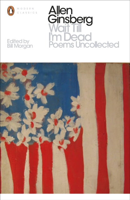 Book cover of: Wait Till I'm Dead. By: Allen Ginsberg